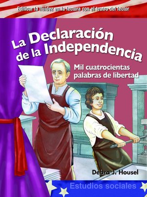 cover image of La Declaración de la Independencia (The Declaration of Independence )